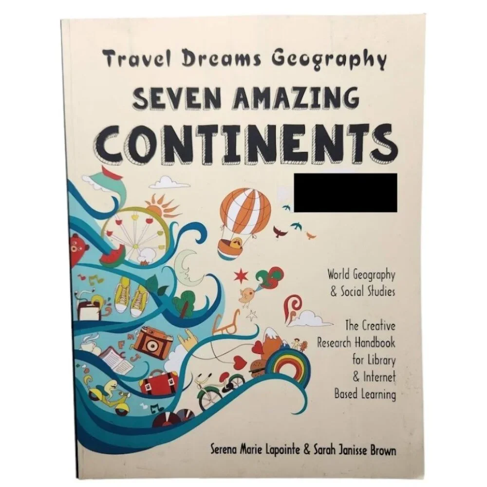 Book Seven Amazing Continents Travel Dreams Geography & Social Studies Workbook